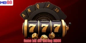 Game bài đổi thưởng MB88